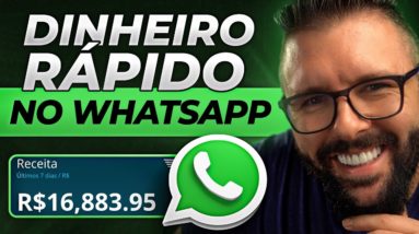 COMO GANHAR DINHEIRO COM WHATSAPP, PASSO A PASSO DO ZERO