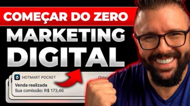 COMO COMEÇAR a TRABALHAR NO MARKETING DIGITAL (AULA ESPECIAL PASSO A PASSO COM 7 ESTRATÉGIAS)