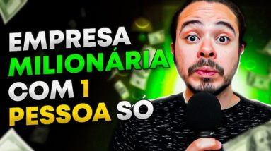 Como criei uma Empresa Milionária com apenas 1 pessoa (Empreendedorismo Minimalista)