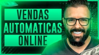 790   COMO CRIAR UMA ESTRUTURA DE VENDAS AUTOMÁTICA NA INTERNET