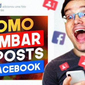 COMO BOMBAR SEUS POSTS NO FACEBOOK E GANHAR MILHARES DE SEGUIDORES