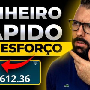 COMO GANHAR MUITO DINHEIRO SEM FAZER ESFORÇO