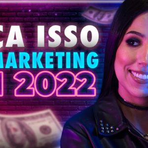 TENDÊNCIAS DO MARKETING DIGITAL 2022 | O Que Vai Acontecer?