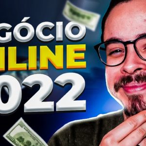 Tirando dúvidas sobre Negócios Online em 2022