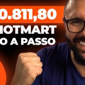 HOTMART PARA INICIANTES, PASSO A PASSO PARA GANHAR 11 254,17 POR MÊS NA HOTMART