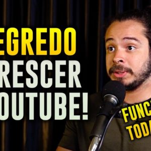 Como Crescer no YouTube em 2022 (única dica que você precisa)