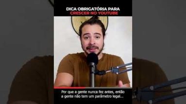 Dica obrigatória para crescer no YouTube #shorts