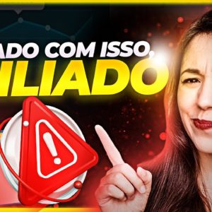 ❌ Afiliado Iniciante: Os PIORES ERROS para Ganhar Dinheiro na Internet