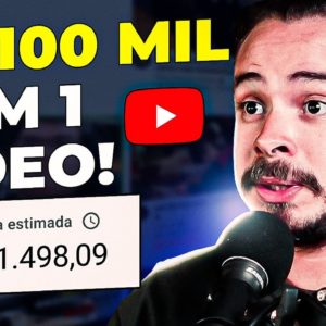 Como ganhei R$ 100 mil com UM ÚNICO vídeo no YouTube (Mostrei tudo!)