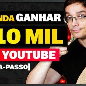 COMO GANHAR 10 MIL REAIS POR MÊS COM O YOUTUBE