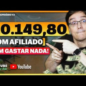 PASSO A PASSO PRA GANHAR 10 MIL REAIS/MÊS COM AFILIADO - Episódio 3