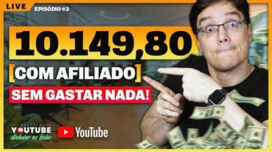 PASSO A PASSO PRA GANHAR 10 MIL REAIS/MÊS COM AFILIADO - Episódio 3