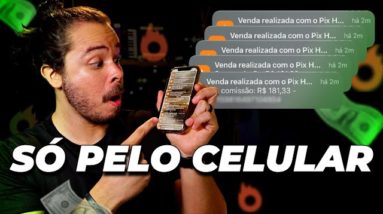 Afiliado: Como Ganhar Dinheiro apenas com o celular!