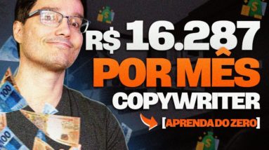 COMO GANHAR MAIS DE 10.000 REAIS POR MÊS COMO COPYWRITER! [Do zero ao avançado]