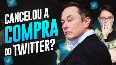 ELON MUSK ESTÁ DESISTINDO DE COMPRAR O TWITTER E FIM DAS CONTAS FAKES!