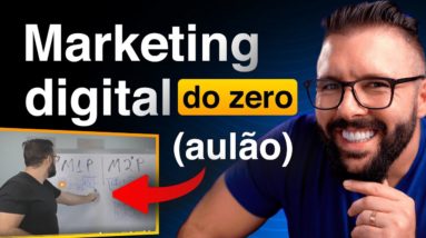 Marketing Digital Completo, Aula Passo a Passo, Do Zero ao Avançado