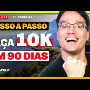 O MEU PASSO A PASSO PARA CHEGAR EM R$10.000 EM 90 DIAS [Super Live]