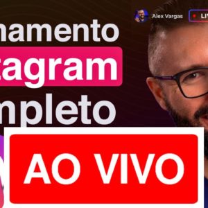 AO VIVO, completo sobre INSTAGRAM, como ganhar seguidores e dinheiro no instagram