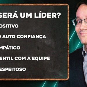 FAÇA O TESTE E VEJA SE VOCÊ SERÁ UM LÍDER