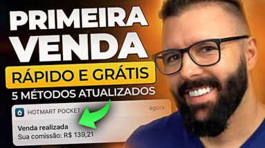 Como Fazer a PRIMEIRA VENDA Como Afiliado de GRAÇA, Rápido e Atualizado, Eduzz e Hotmart