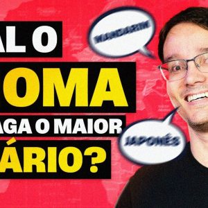 OS 7 IDIOMAS MAIS EM ALTA NO MERCADO DE TRABALHO