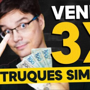 3 FERRAMENTAS PARA VOCÊ VENDER 3X MAIS NA INTERNET [Simples e Rápido]