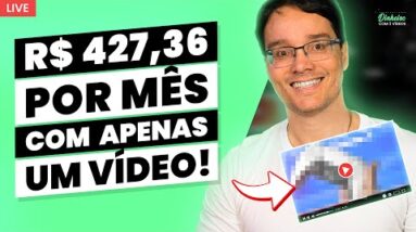 NA PRÁTICA! GANHE R$ 427,36 POR MÊS COM UM ÚNICO VÍDEO (SEM APARECER) - AULA 2