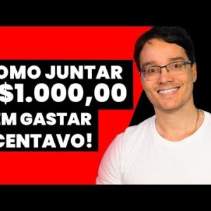 COMO JUNTAR 1000 REAIS RÁPIDO MESMO ESTANDO NO VERMELHO?