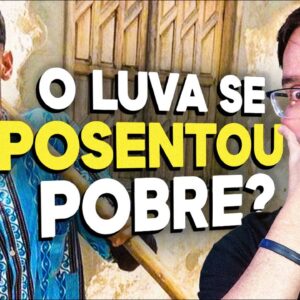 LUVA DE PEDREIRO VAI SE APOSENTAR SEM NADA? PERDEU TUDO?