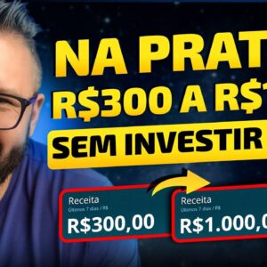 🔴 Aula 02 - Na Prática, R$300 a R$1000 por dia na internet, sem investir nada