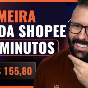 Afiliado Shopee, primeira venda em menos de 18 min. (passo a passo p/ vender como afiliado shopee)