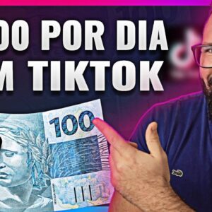 Como Ganhar R$ 100 Por Dia Com TIKTOK e MARKETING DIGITAL (passo a passo completo)