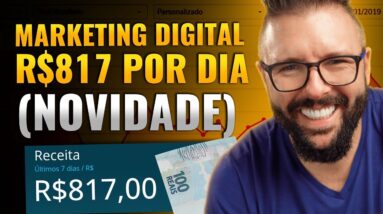 Como Ganhar Dinheiro Todo Dia no Marketing Digital (passo a passo para iniciantes)