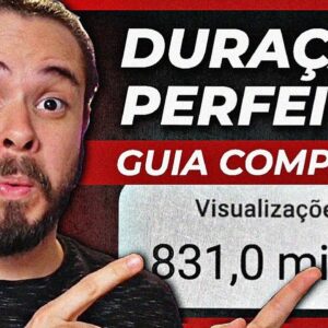 Duração IDEAL do vídeo p/ ter MAIS VISUALIZAÇÕES no YouTube! (Aula Completa)