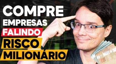 COMO GANHAR DINHEIRO COMPRANDO AÇÕES DE EMPRESAS FALIDAS?