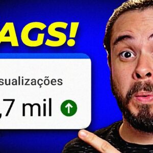 Como ter MAIS VISUALIZAÇÕES só mudando as Tags