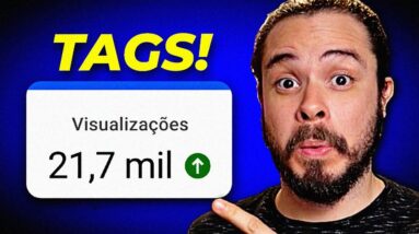 Como ter MAIS VISUALIZAÇÕES só mudando as Tags