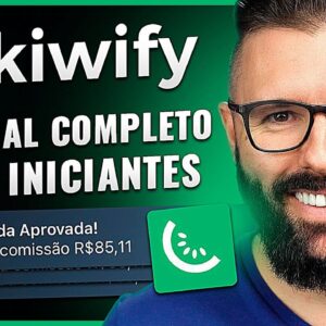 KIWIFY, Passo a Passo, Estrutura Gratuita p/ Ganhar R$ 8700 Por Mês (Completo e Garantido)