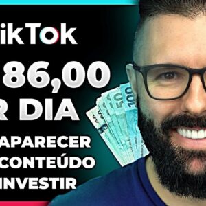 GANHE R$186 POR DIA NO TIKTOK, de Graça, Sem FAZER VÍDEO (SIMPLES, RÁPIDO e PRATICAMENTE GARANTIDO)