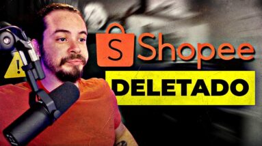 O YouTube está DELETANDO canais de Afiliados Shopee!