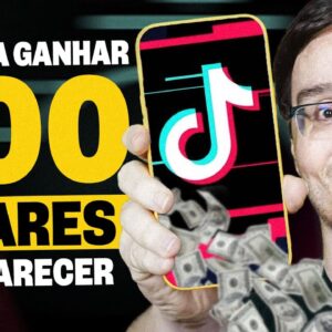 APRENDA A GANHAR 600 DÓLARES POR MÊS COM O TIK TOK SEM APARECER!