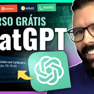 CHATGPT Passo a Passo: Curso Completo p/ Iniciantes + Como Ganhar Dinheiro com ChatGPT