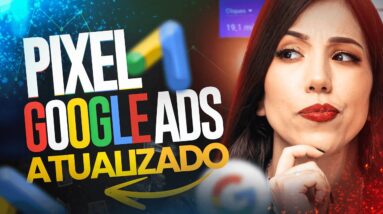 PIXEL GOOGLE ADS 2023: Como Criar Pixel Do Google Ads Como Afiliado Fácil e Rápido [ATUALIZADO]