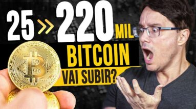 DE 25 MIL PRA 220 MIL REAIS EM POUCO TEMPO! PRÓXIMO SALTO DO BITCOIN