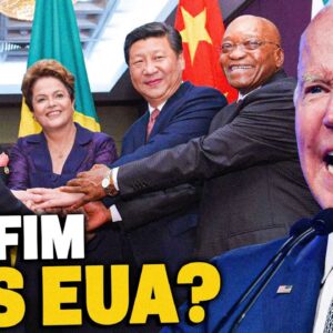 O FIM DOS EUA? O CRESCIMENTO DO BRICS COMEÇOU