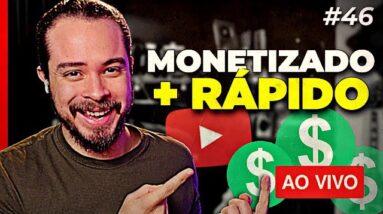 Atalhos p/ alcançar as 4 MIL HORAS da monetização | Live aberta p/ perguntas #46