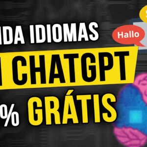 VEJA COMO APRENDER QUALQUER IDIOMA COM CHATGPT [DE GRAÇA]