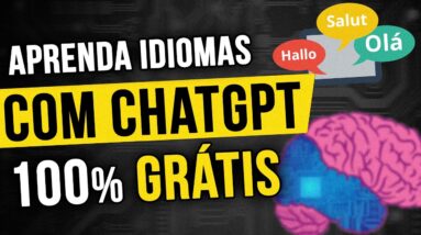 VEJA COMO APRENDER QUALQUER IDIOMA COM CHATGPT [DE GRAÇA]