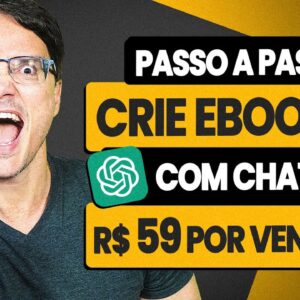 CRIANDO UM E BOOK DE R$59 COM CHATGPT [PASSO A PASSO FÁCIL]