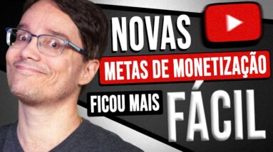 MUDANÇA NO YOUTUBE! NOVA MONETIZAÇÃO, E AGORA FICOU MAIS FÁCIL